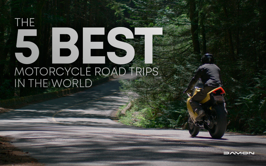 The 5 Best Motorcycle Road Trips In the World - Damon Motorcycles