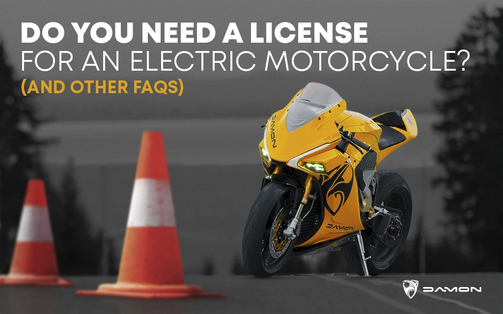 Do You Need a License for an Electric Motorcycle? (And Other FAQS